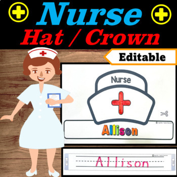 Nurse Hat Editable Name | Community Helpers Week Craft | Community Helper Hat