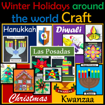 Christmas Holidays Around The World, Winter CRAFT Activities, Diwali, Hanukkah, Kwanzaa, Las Posadas