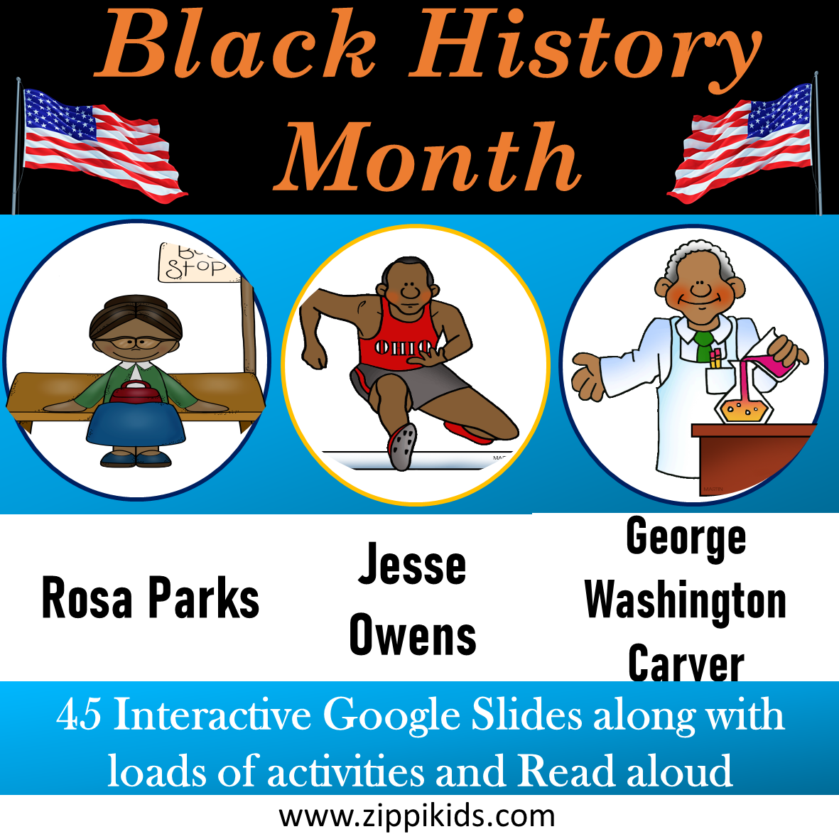 Rosa Parks, Jesse Owens, George Washington Carver - 41 Google Slides
