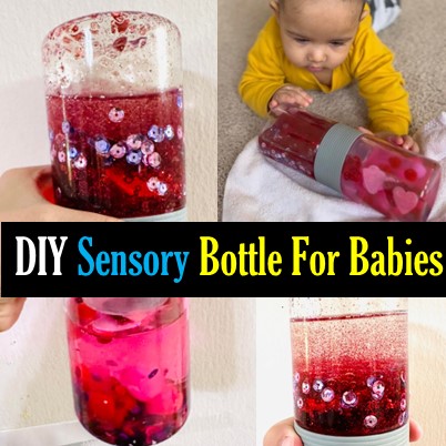 DIY Water and Oil Sensory Bottle for Babies and Toddlers