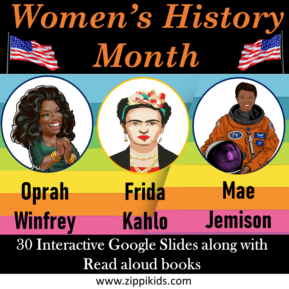 Women History Month Oprah Winfrey, Frida Kahlo & Mae Jemison 30
