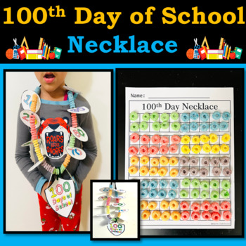 100th Day Of School Necklace Activities - 100 Days of School Craft