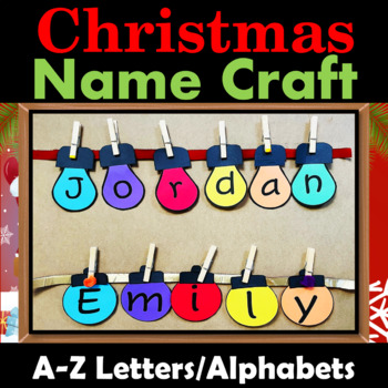 Christmas Lights Name Craft, Christmas Activities Holidays