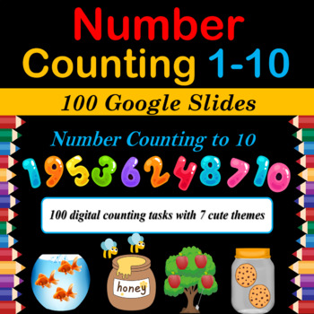 Number Counting Practice (1-10) - 105 Google slides