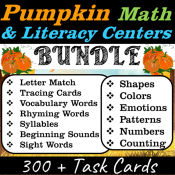 Pumpkin Theme Literacy and Math Task Cards Centers for October | Pre-k & Kindergarten