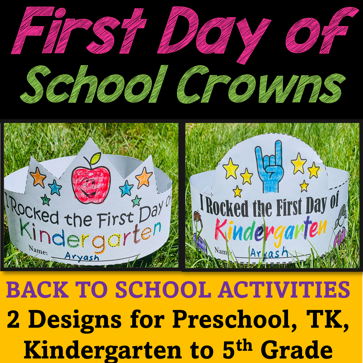 First Day of School Crown/ Hats for Preschool, TK to 5th Grade| Back to School