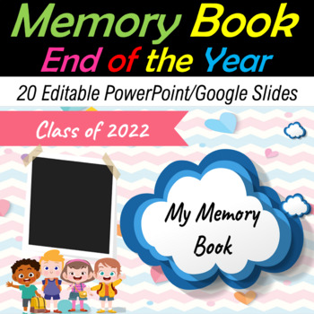 Digital End of the Year Memory Book for Preschool, TK, Kindergarten to 5th Grade