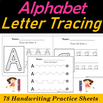 Alphabet Tracing, Letter Handwriting Practice Worksheets -78 Printable
